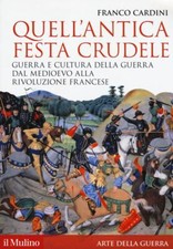 QUELL'ANTICA FESTA CRUDELE  -
