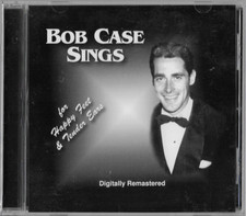 Bob Case Sings (Cd, 2003) NEW!