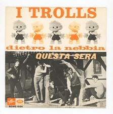 I TROLLS : Dietro La Nebbia /