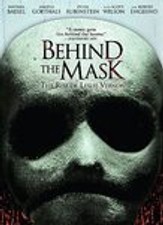 Behind the Mask: The Rise of