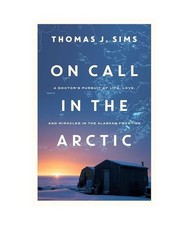 On Call in the Arctic, Thomas