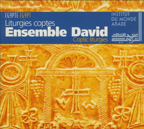 Liturgies coptes ensemble - liturgies,