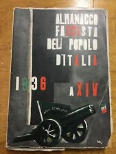 FASCISMO, ALMANACCO FASCISTA POPOLO D’ITALIA 1936