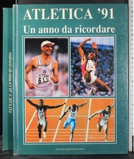 ATLETICA 91. UN ANNO DA