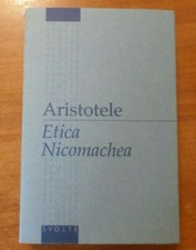 Aristotele ETICA NICOMACHEA Svolte Mondolibri 2000
