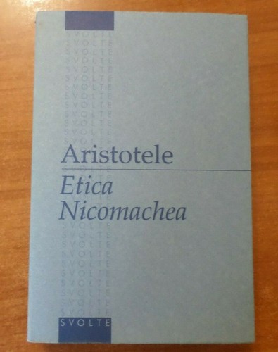 Aristotele etica nicomachea - aristotele,