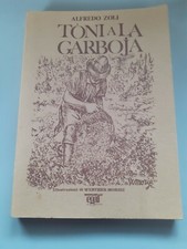 Tòni a la garboja - Alfredo Zoli / Egaf, 1981