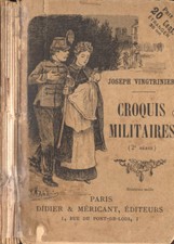 Croquis militaires. . Joseph Vingtrinier. S. D.. .