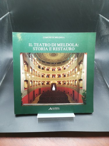 Teatro meldola storia e - il,