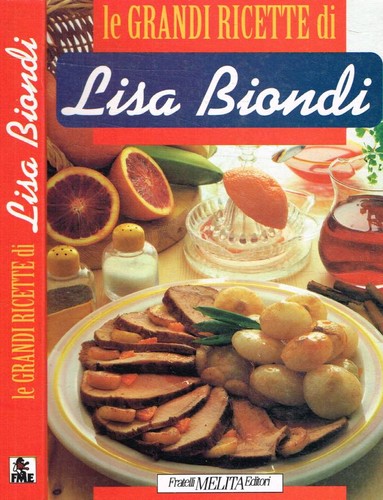 Grandi ricette lisa biondi - grandi, di