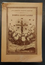 Dopo cent'anni, Ernesto G