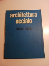 Architetta ACCIAIO Edifici Civili Italsider 1974
