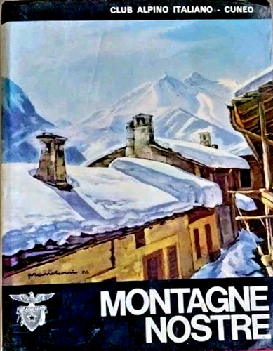 Libro montagne nostre club - montagne,