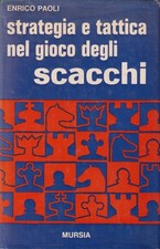Strategia e tattica nel gioco degli scacchi