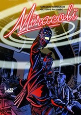 Miracoli - Massimo Semerano, Giuseppe Palumbo (Edizioni Inkiostro) [[2107]]