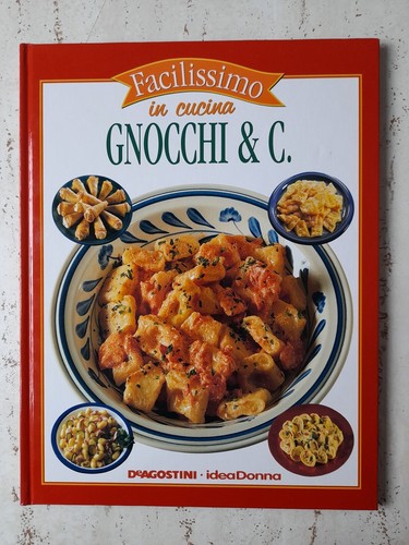 Gnocchi facilissimo in - c.,