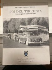 Noi Del Tirrenia - Zucconi Boeri - Con Dedica