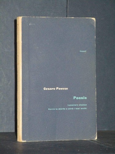 Pavese poesie lavorare - pavese,