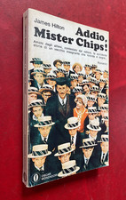 James HILTON - ADDIO MISTER CHIPS ! Mondadori Oscar/244 (1° Ed 1969) Libro