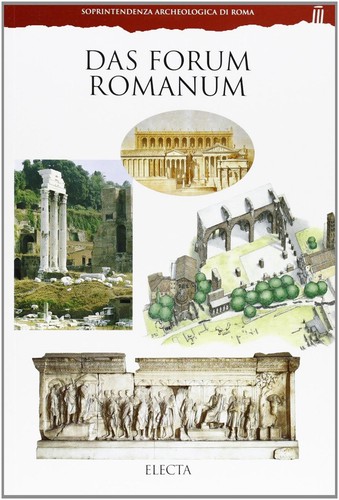 Foro romano ediz tedesca - romano.,
