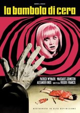 LA BAMBOLA DI CERA  RESTAURATO