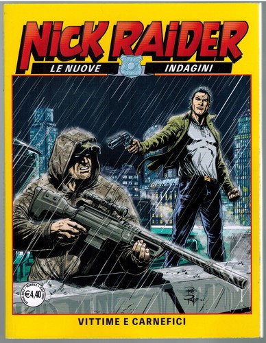 Nick raider nuove - raider, indagini