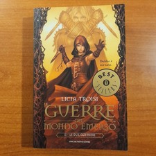 Le due guerriere. Le guerre