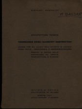ARCHITETTURA TECNICA: TECNOLOGIA DEGLI ELEMENTI COSTRUTTIVI