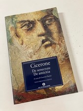 DE SENECTUTE DE AMICITIA Cicerone Oscar Mondadori 1997 Testo originale a fronte