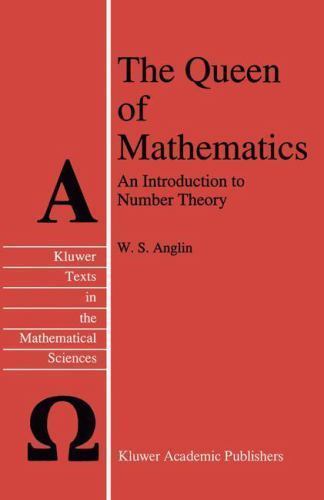 The queen mathematics - the, an