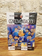 CENTOVENTASCOLI -120 anni di