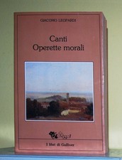 Canti Operette morali • Giacomo Leopardi • I libri di Gulliver 1986
