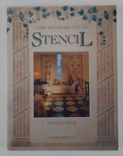 COME DECORARE CON LO STENCIL -  LYN LEGRICE - FABBRI