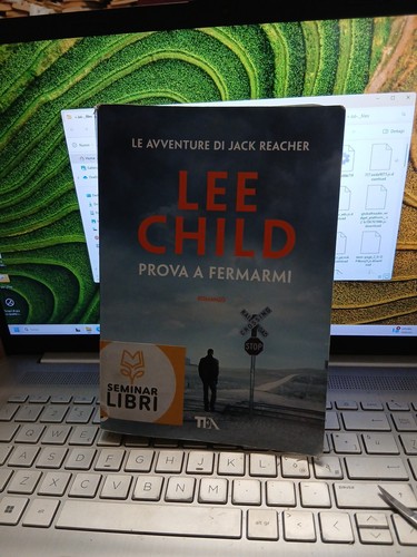Prova fermarmi lee child - prova,