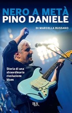 Nero a metà. Pino Daniele
