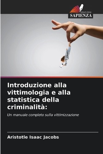 Introduzione alla vittimologia