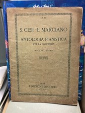 S.Cesi-E.Marciano antologia pianistica per la gioventù fascicolo primo testo ita