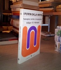 William Atkinson I poteri della mente La Bussola Editrice 1981