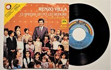 Disco Musicale 45 Giri - Ci Spieghi Un Po' Lei Signore - Renzo Villa - 1981
