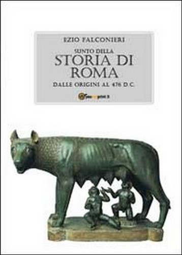 Sunto della storia roma - della, di