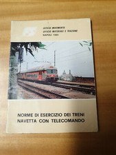 Libro Ferrovia Norme di esercizio dei treni navetta con telecomando FS   Napoli 