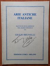 ARIE ANTICHE ITALIANE, Raccolte Ed Elaborate Da Giulio Brunelli - Ed Curci, 1980