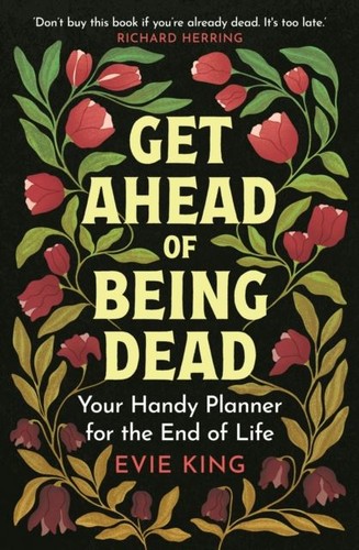 Get ahead being dead your - get, of