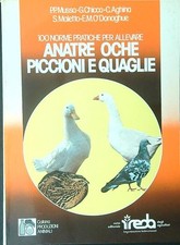 ANATRE OCHE PICCIONI E QUAGLIE AA.VV. IREBA 1983  BROSSURA