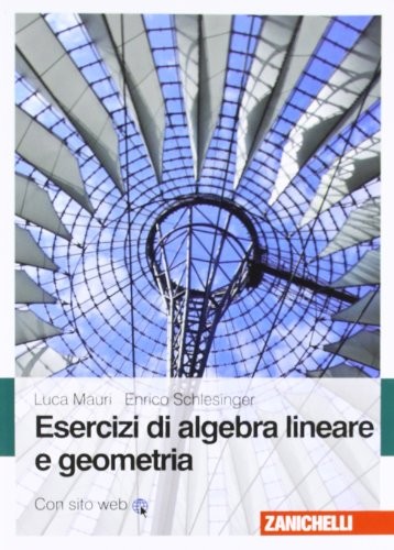 Esercizi algebra lineare - di, e