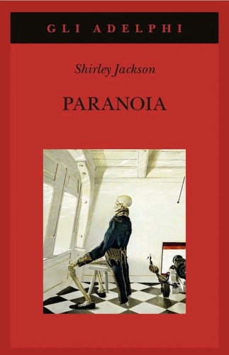 Paranoia shirley jackson - shirley, ed