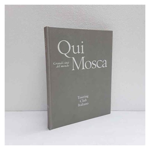 Qui mosca grandi città del - qui,