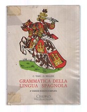 grammatica della lingua spagnola Bellini 8820501279