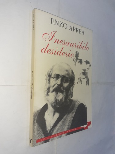 Inesauribile desiderio enzo - desiderio,