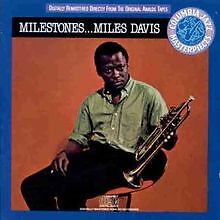 Milestones von Miles Davis |